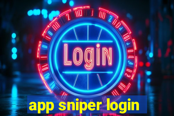 app sniper login